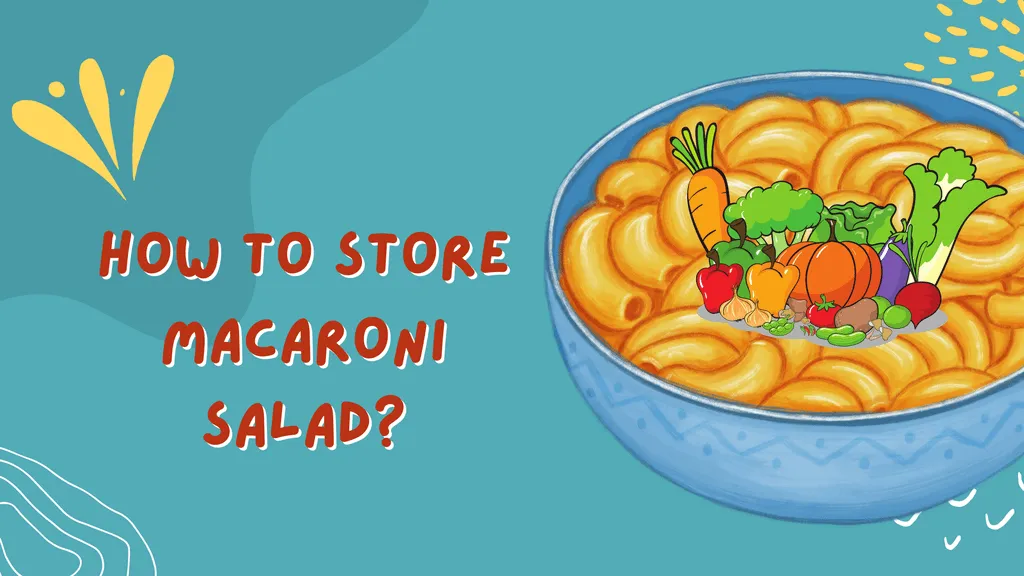 How long does Macaroni Salad last in the Refrigerator? Macaroni Salad gone bad or not, 3-step test